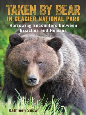 cover image of Taken by Bear in Glacier National Park